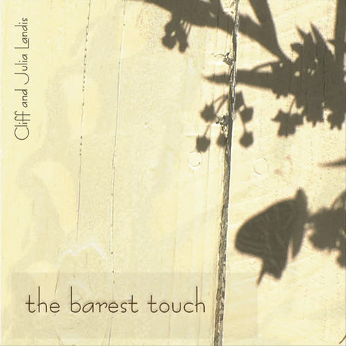 The Barest Touch