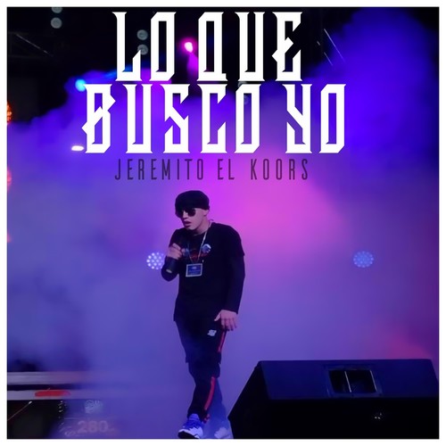 Lo Que Busco Yo (feat. Oriente Class Music) [Explicit]