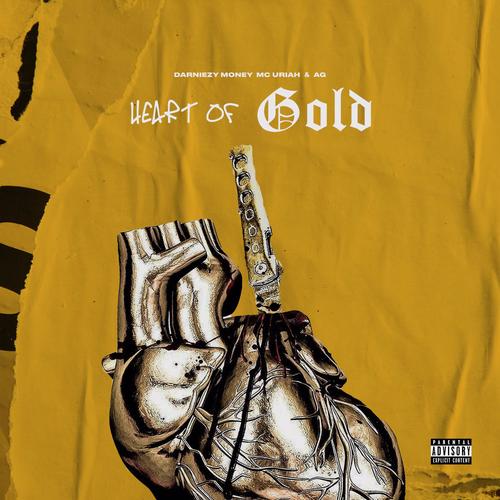 Heart Of Gold (feat. MC Uriah & AG) [Explicit]