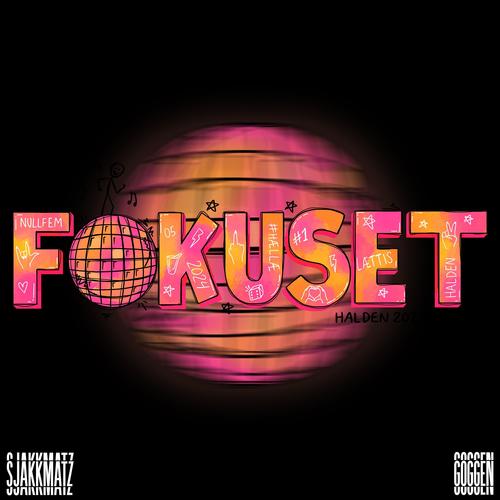 Fokuset 2024 (feat. Goggen)