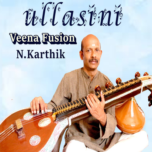 Ullasini - Veena Fusion