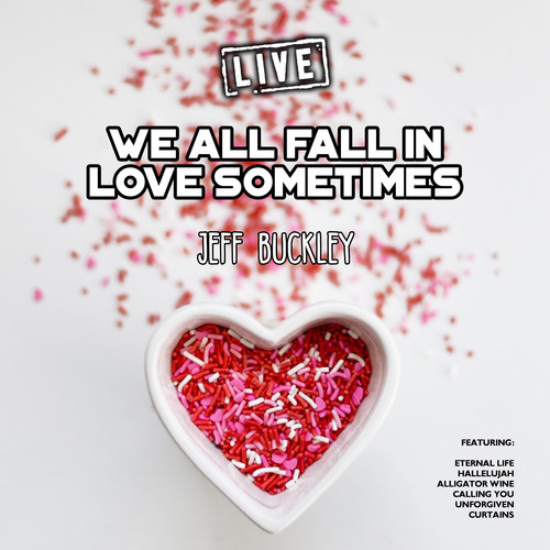 We All Fall in Love Sometimes (Live)