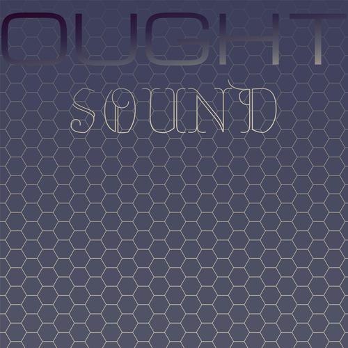 Ought Sound