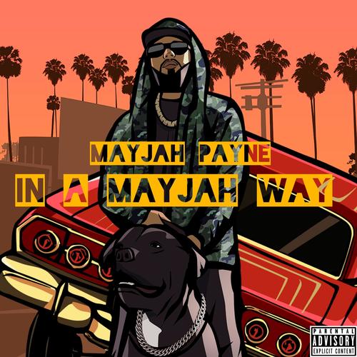 In A Mayjah Way (Explicit)