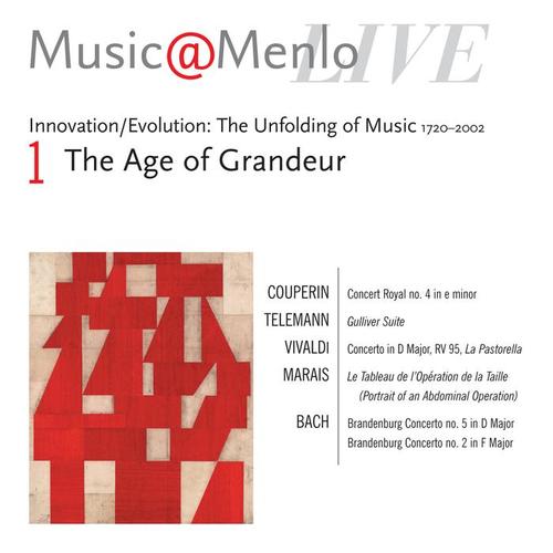 Music@Menlo LIVE, Innovation/Evolution: The Unfolding of Music, Vol. 1: The Age of Grandeur