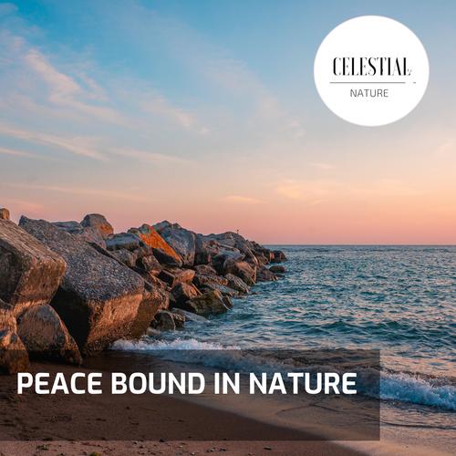 Peace Bound In Nature