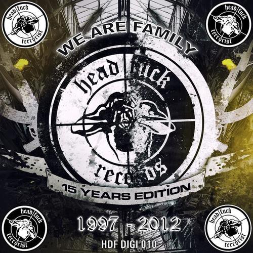 Headfuck Records 15 Years Edition (We Are Family 1997-2012) [Explicit]