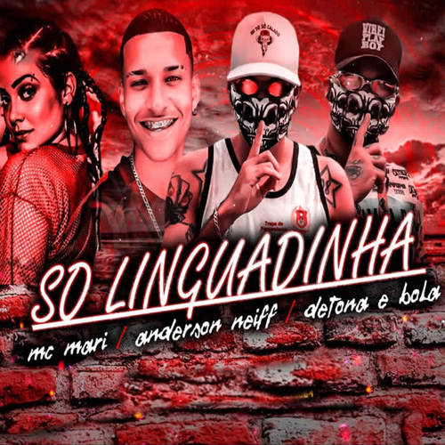 Só Linguadinha (Explicit)