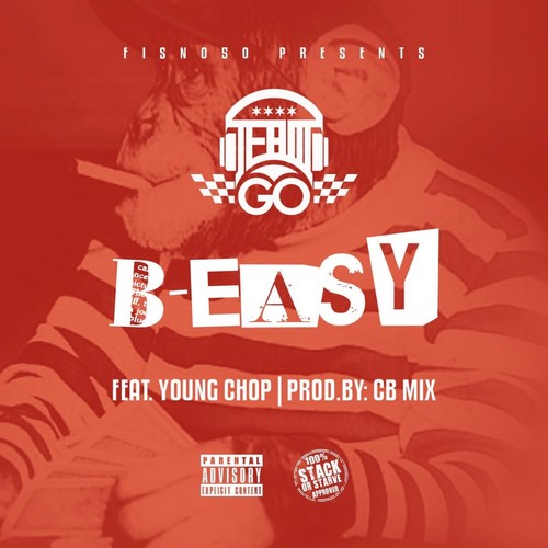 B-Easy (feat. Young Chop) - Single [Explicit]