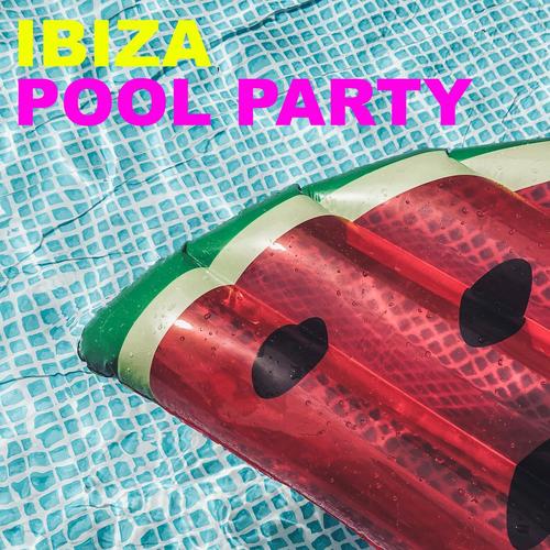 Ibiza Pool Party (Explicit)