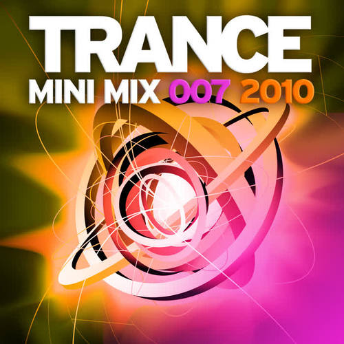 Trance Mini Mix 007 - 2010