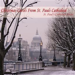 Christmas Carols From St. Pauls Cathedral