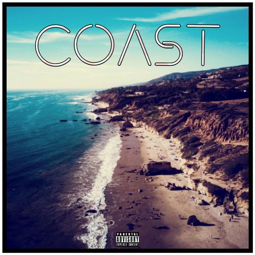 Coast (feat. Squeegee) [Explicit]