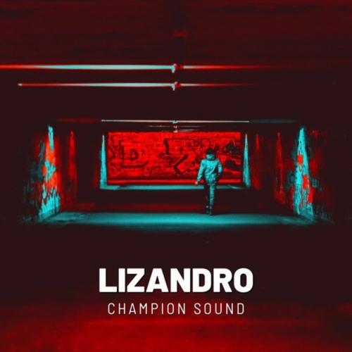 Champion Sound (Explicit)