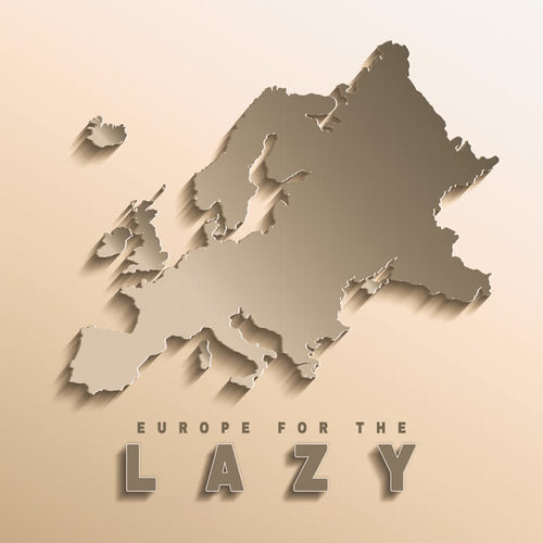 Europe for the Lazy