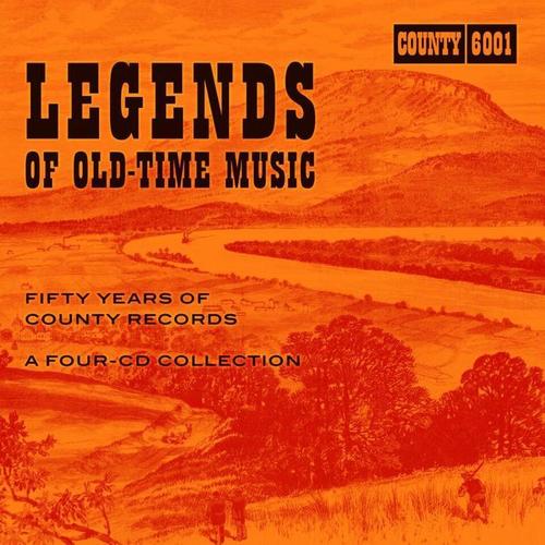 Legends of Old-Time Music: Fifty Years of County Records