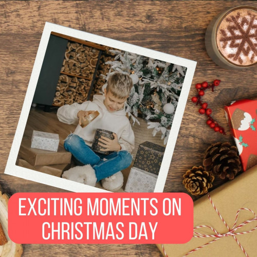 Exciting Moments on Christmas Day