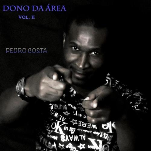 Dono da Área, Vol. II