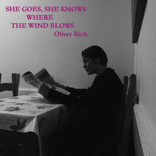 She Goes, She Knows Where The Wind Blows