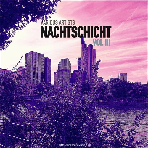 Nachtschicht, Vol. 3 (Explicit)