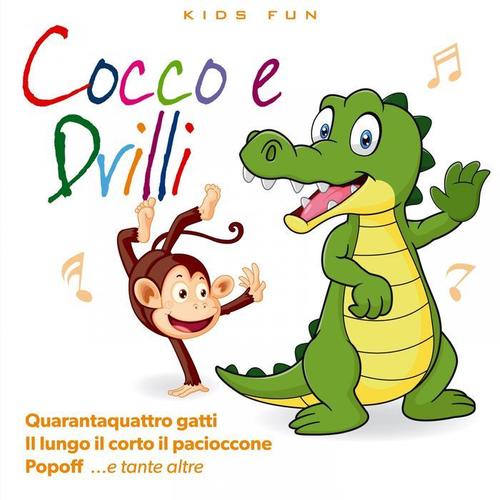 Cocco e Drilli (Kids Fun)