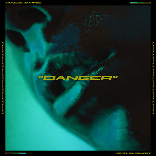 Danger (Explicit)