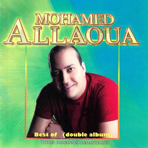 Best of Mohamed Allaoua (Double album remasterisé)