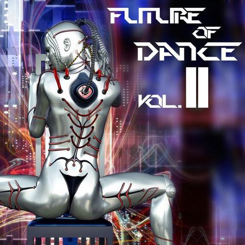 Future of Dance 11 (Explicit)