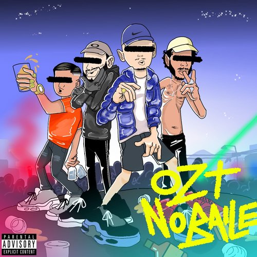 Ozt no Baile (Explicit)