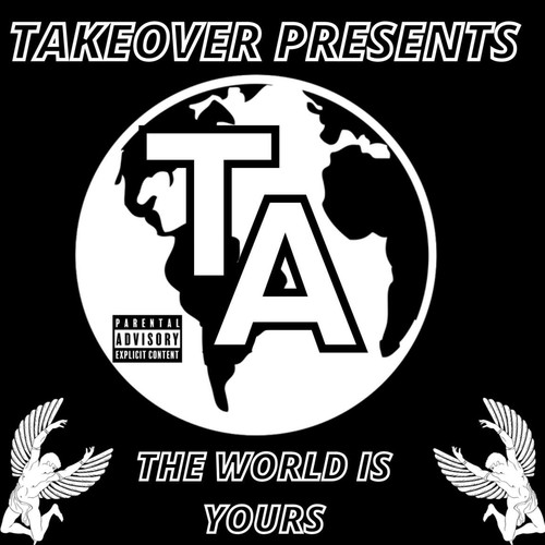 The World Is Yours (Explicit)