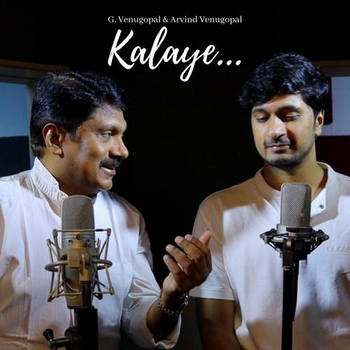 Kalaye (feat. G Venugopal)