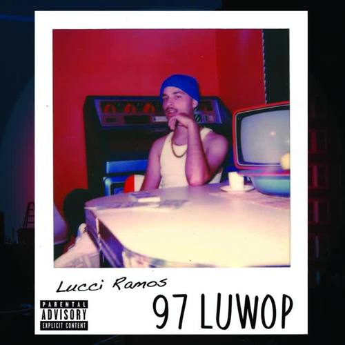 97 Luwop (Explicit)