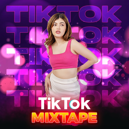 TIKTOK MIXTAPE