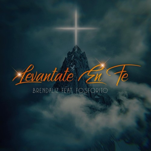 Levantate en Fe (feat. Fosforito)