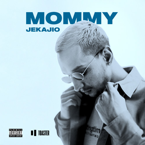 MOMMY (Explicit)