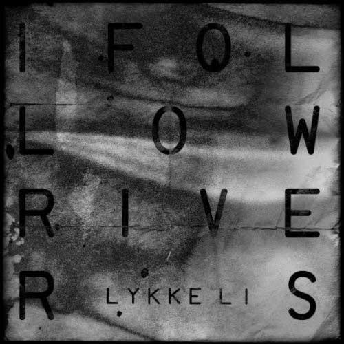 I Follow Rivers (EP)