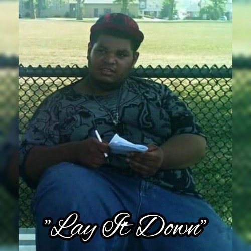 Lay It Down (Explicit)