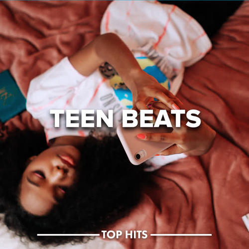 teen beats 2022 (Explicit)