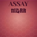 Assay Nigra