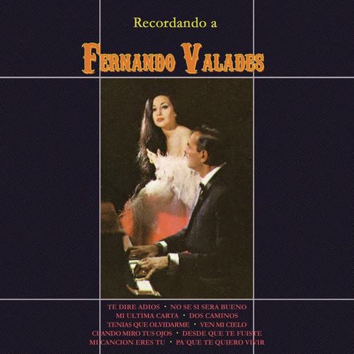 Recordando a Fernando Valadés