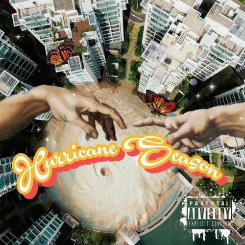 Hurricane Season (Explicit)