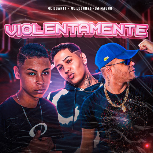 Violentamente (Explicit)