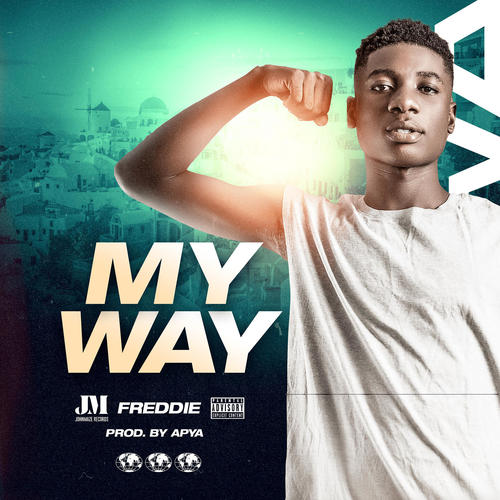 My Way (Explicit)