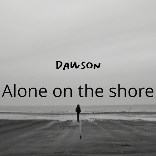 Alone on the Shore