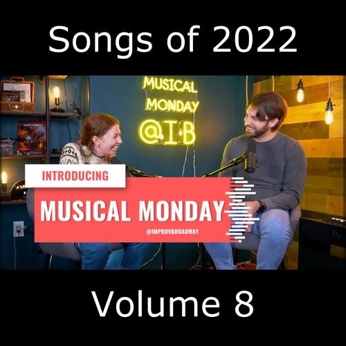 Songs of 2022 Volume 8