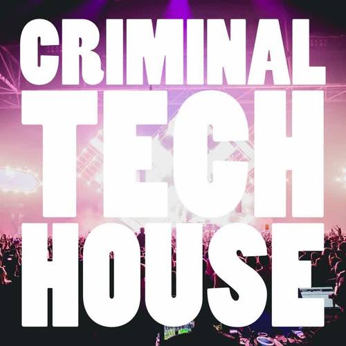 Criminal Tech House