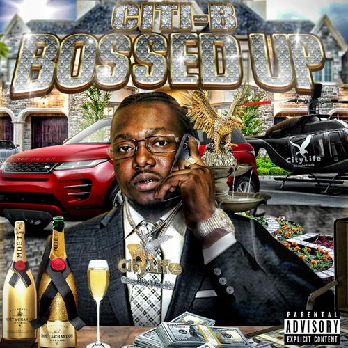 Bossed Up (Explicit)