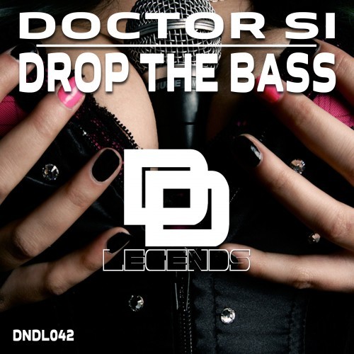 Drop the Bass (Original Mix)