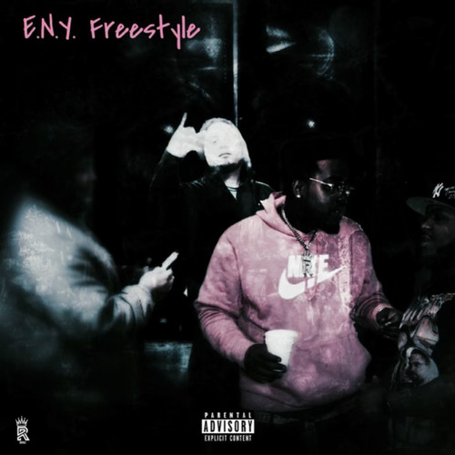 E.n.Y Freestyle (Explicit)