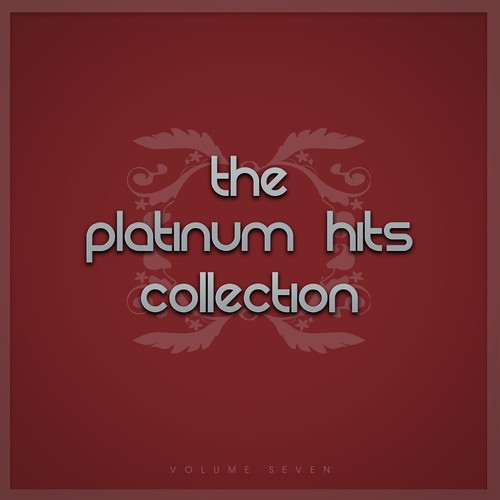 The Platinum Hits Collection,, Vol. Seven